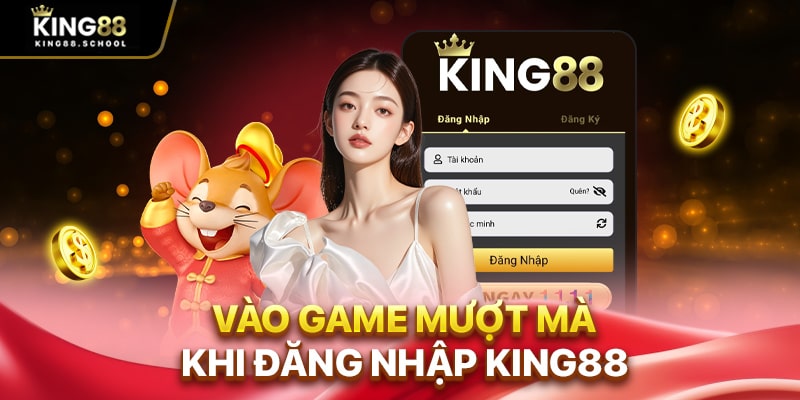 Đăng Nhập King88 Cực Nhanh – Giải Đáp Sự Cố Thường Gặp 1 Vào game mượt mà khi đăng nhập King88