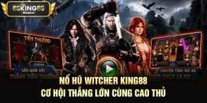 Nổ Hũ Witcher