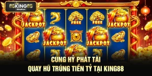 Cung Hỷ Phát Tài